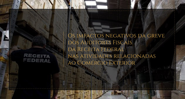 impactos da greve dos auditores fiscais
