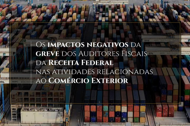 greve auditores fiscais comercio exterior