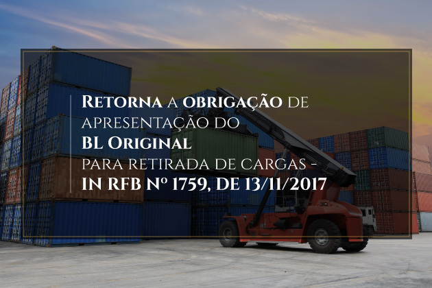 Retorna a obrigação de apresentação do BL Original para retirada de cargas